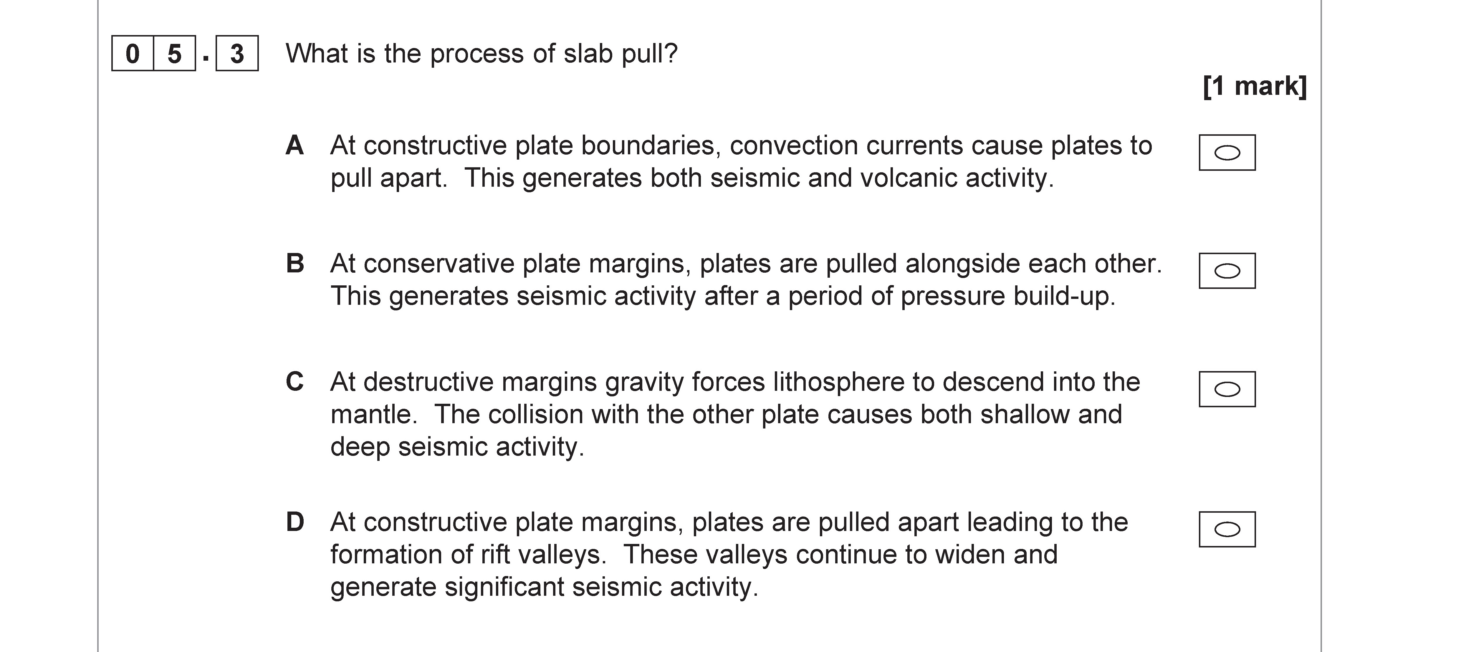 What-is-the-process-of-slab-pull?--A-At-constructive-plate-boundaries,-convection-currents-cause-plates-to-pull-apart-AQA-A-Level Geography-Question 5-2019-Paper 1.png